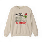 Grinch 'My Day' Christmas - Sweatshirt