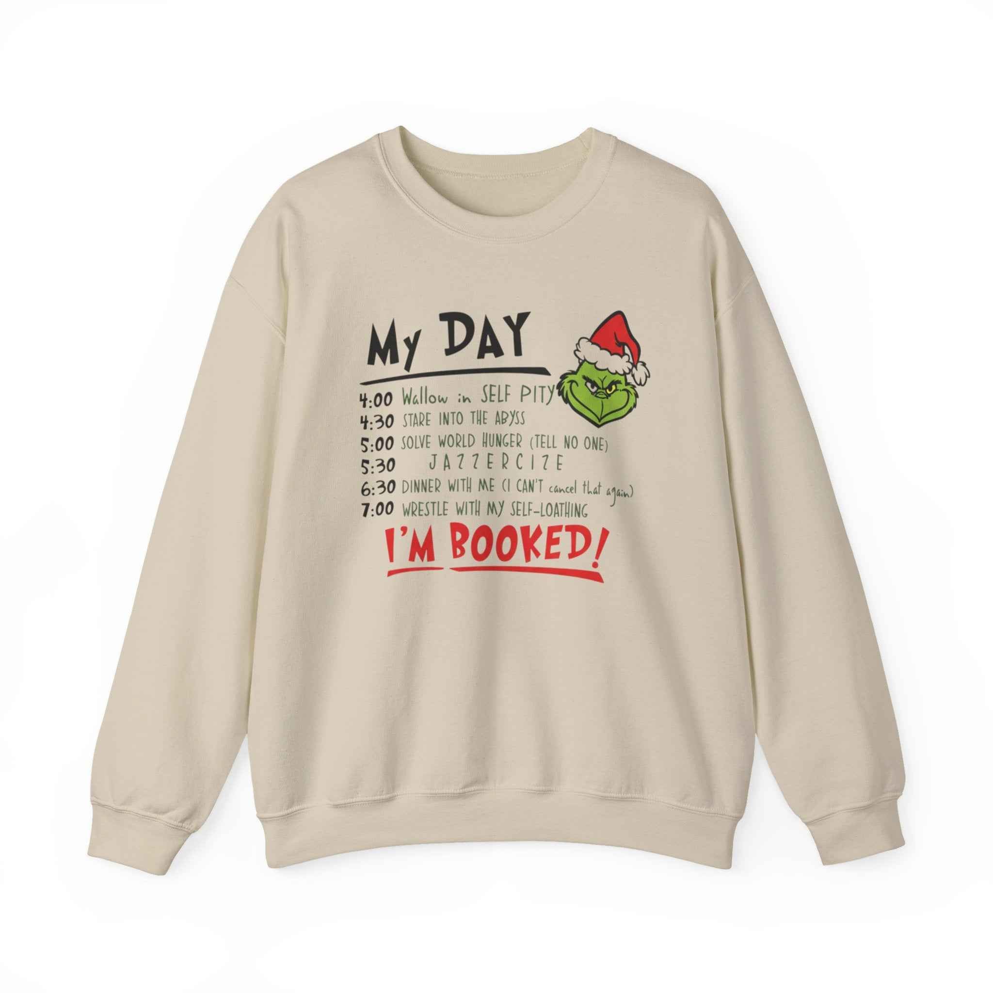 Grinch 'My Day' Christmas - Sweatshirt