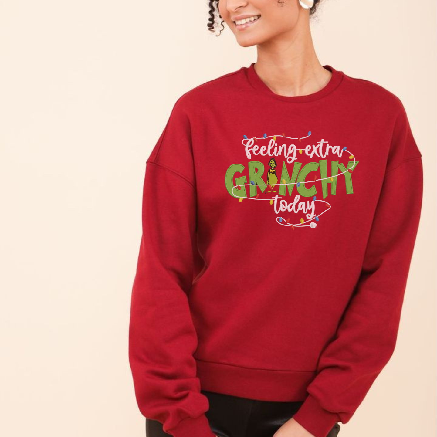 Feeling Extra Grinch Today - Sweatshirt