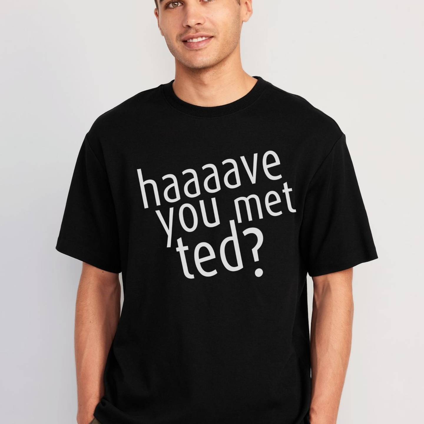Have You Met Ted?, How I Met Your Mother HIMYM - T-Shirt - The Fandom Store
