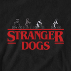 Stranger Dogs, Stranger Things - T-Shirt - The Fandom Store